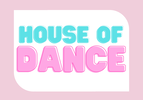 HOUSE OF DANCE